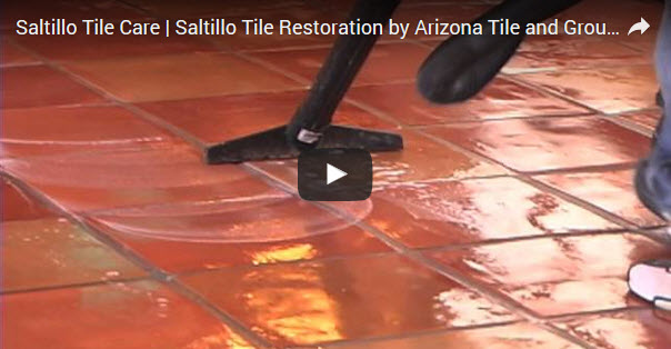 Saltillo Tile Cleaning Video - Arizona Tile & Grout Care Tucson